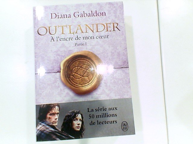 Outlander - tome 8 - a l'encre de mon coeur - partie 1