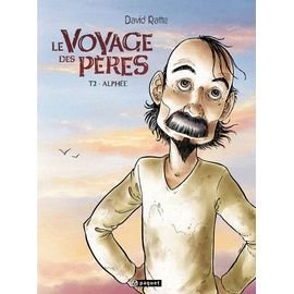 Le voyage des peres - tome 2 - alphee