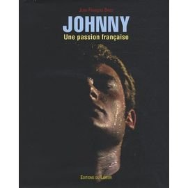 Johnny - une passion francaise