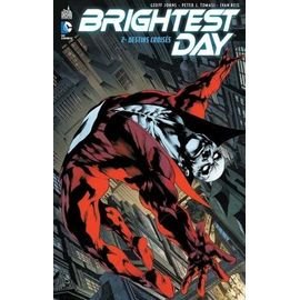 Brightest day - tome 2 - destins croises