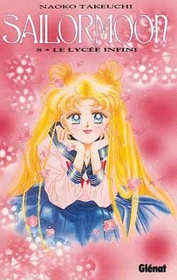 Sailor moon - tome 8 : le lycee infini