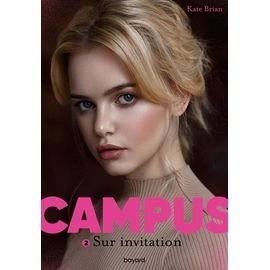 Campus - tome 2 - sur invitation