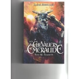 Les chevaliers d'emeraude tome 12 : irianeth
