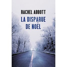 Rachel abbot- la disparue de noel