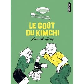 Gout du kimchi (le)
