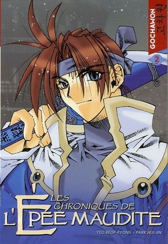 Chroniques de l'epee maudite (les) - tome 2