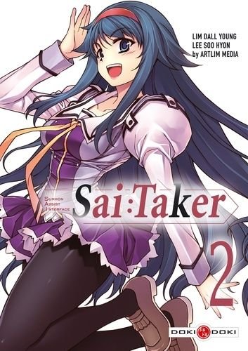 Sai: taker - tome 2