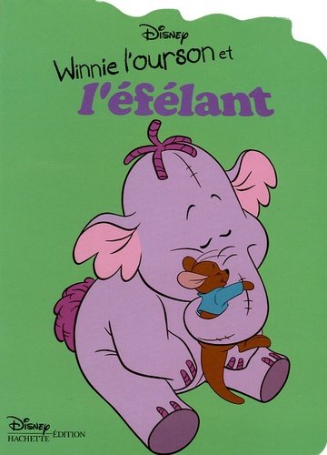 Winnie l'ourson et l'efelant