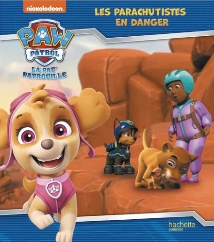 Paw patrol la pat' patrouille - les parachutistes en danger