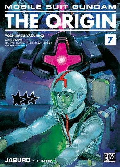 Mobile suit gundam the origin (pika) - tome 7 : jaburo - 1ere partie
