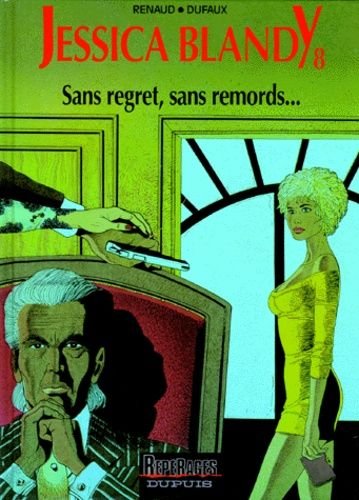 Jessica blandy tome 8 - sans regret, sans remords
