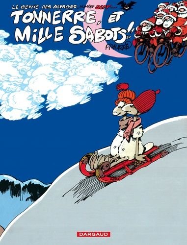Le genie des alpages tome 7 - tonnerre et mille sabots !