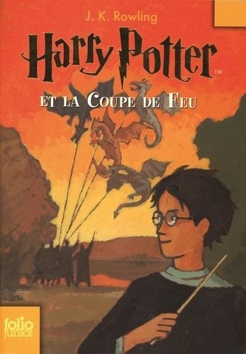 Harry potter - tome 4 - harry potter et la coupe de feu