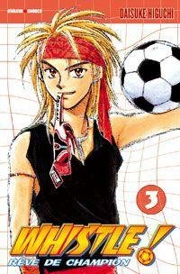 Whistle ! tome 3