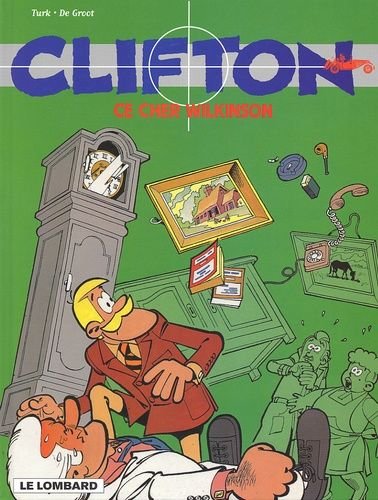 Clifton tome 1 : ce cher wilkinson