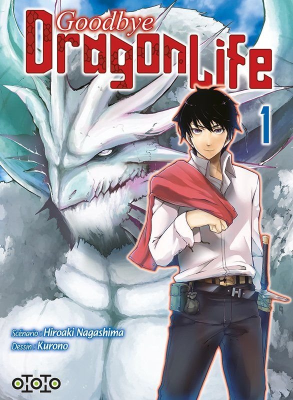 Goodbye dragon life - tome 1
