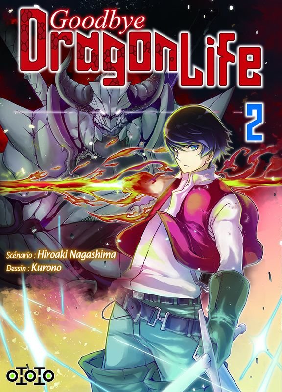 Goodbye dragon life - tome 2