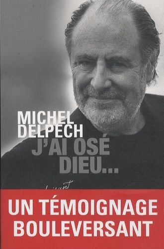 J'ai ose dieu
