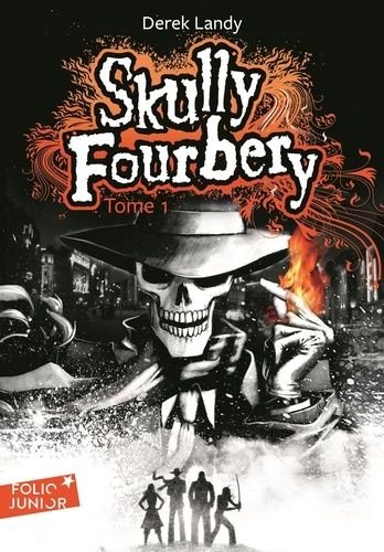 Skully fourbery - tome 1
