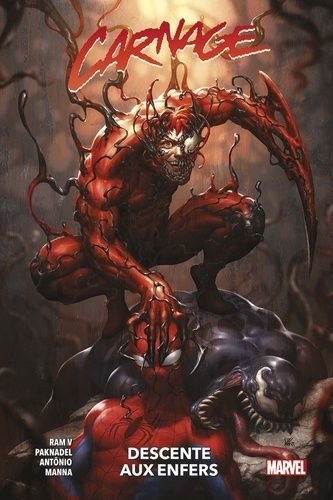 Carnage - tome 2 - descente aux enfers