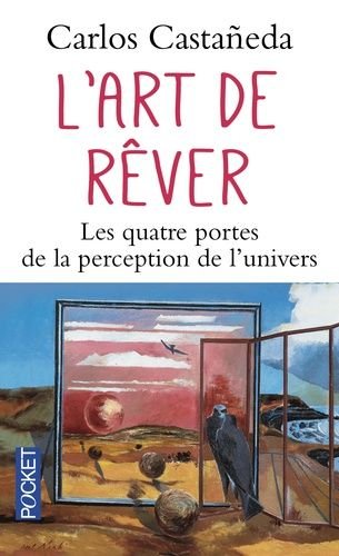 L'art de rever - les quatre portes de la perception de l'univers