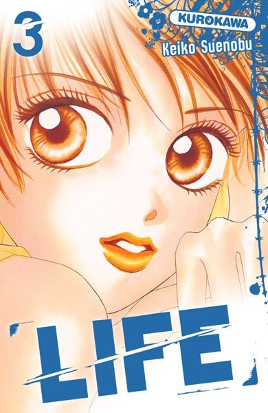 Life - tome 3