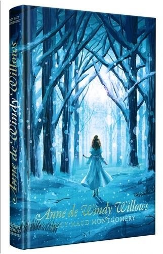 Anne - tome 4 - anne de windy willows