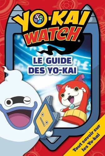 Le guide des yo-kai - yo-kai watch