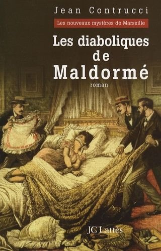 Les nouveaux mysteres de marseille - les diaboliques de maldorme