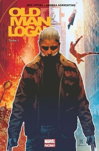 Old man logan - tome 1 - folie furieuse