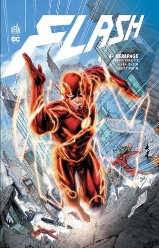 Flash - tome 6 - derapage