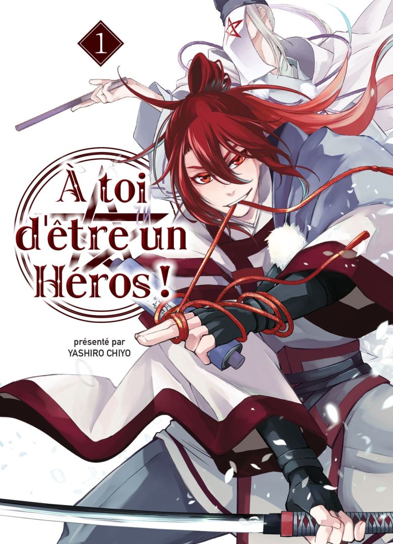 A toi d'etre un heros - tome 1