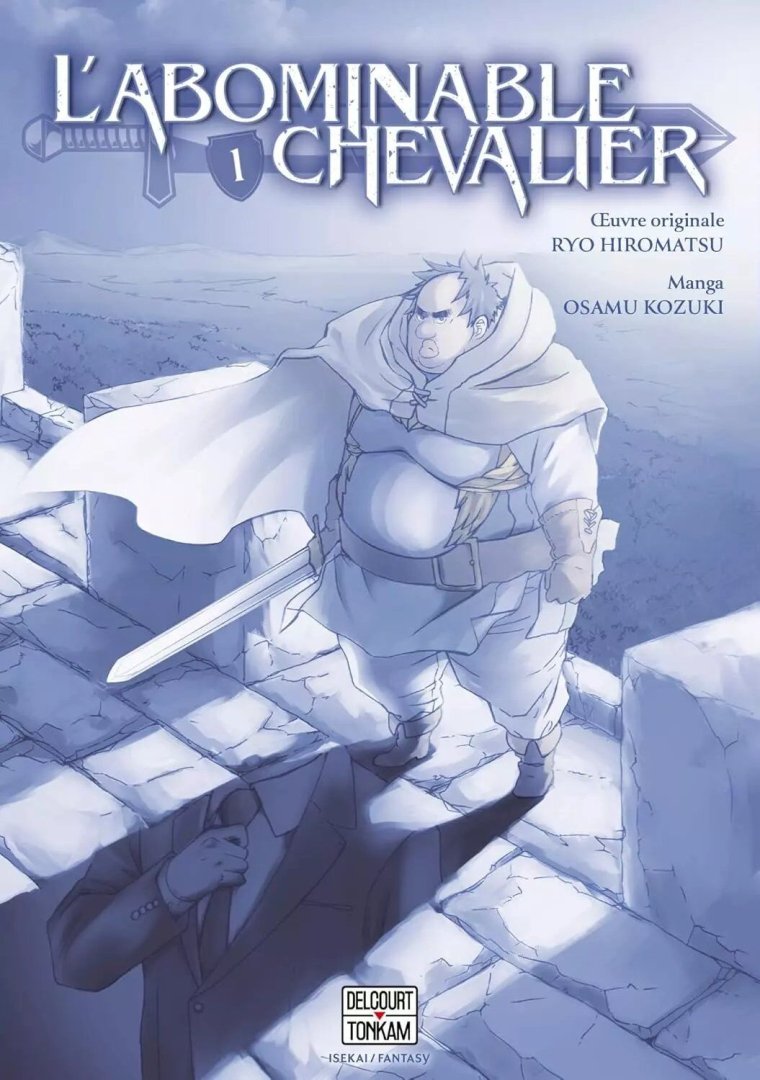 Abominable chevalier (l') - tome 1