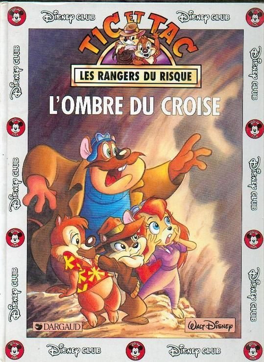 Tic et tac, les rangers du risque - n° 1 - l'ombre du croise
