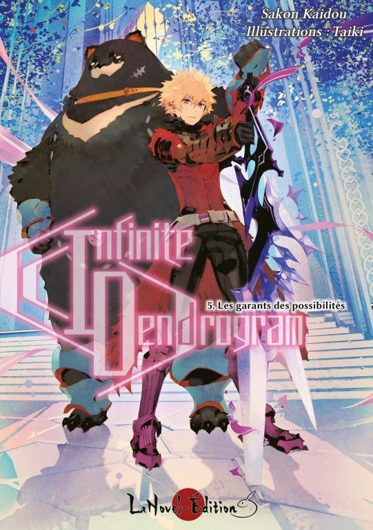 Infinite dendrogram - tome 5 : les garants des possibilites