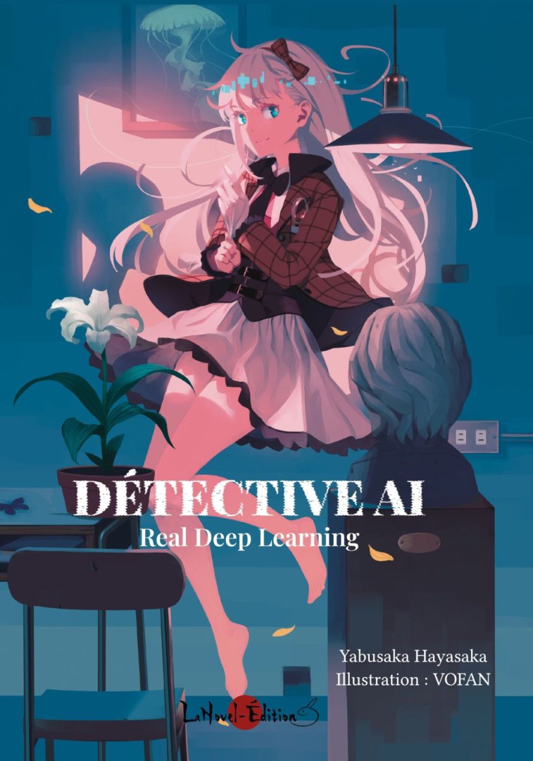 Detective ai - tome 1 : real deep learning