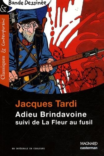 Adieu brindavoine - suivi de la fleur au fusil