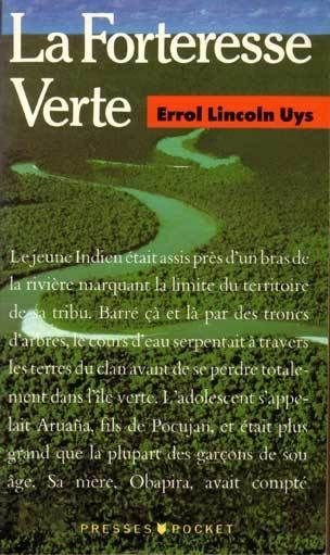 La forteresse verte