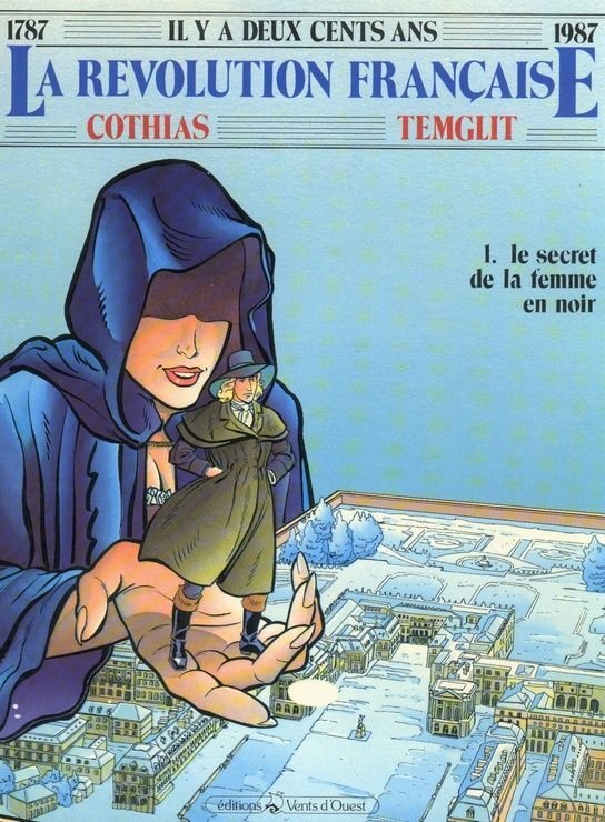 La revolution francaise - n° 1 - le secret de la femme en noir
