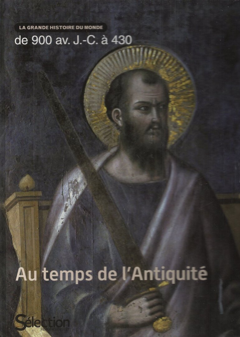 La grande histoire du monde - au temps de l'antiquite