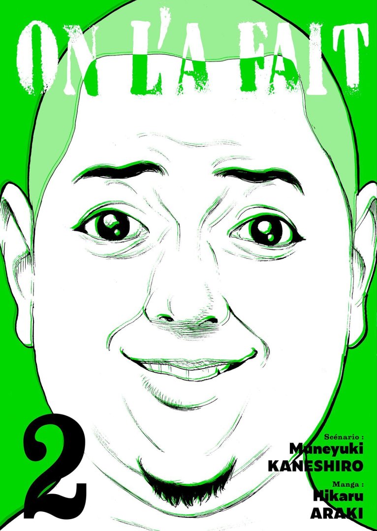 On l'a fait - tome 2