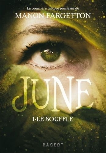 June - tome 1 - le souffle