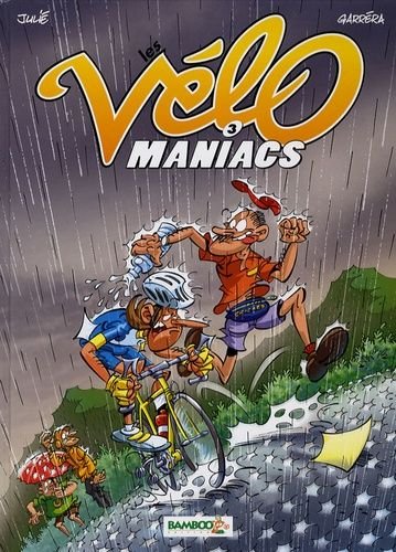Les velomaniacs - tome 3