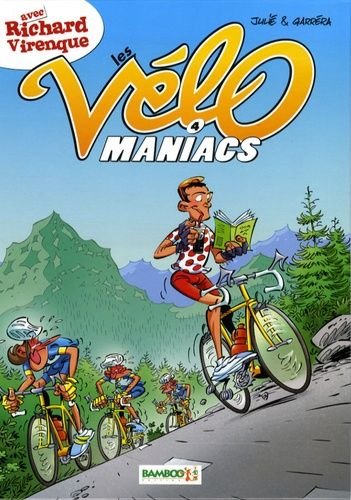 Les velomaniacs - tome 4