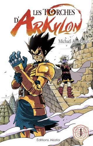 Torches d'arkylon (les) (akata) - tome 1
