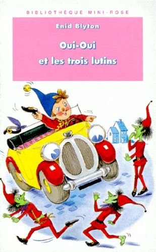 Oui-oui et les trois lutins