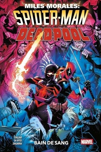 Miles morales : spider-man - deadpool - bain de sang