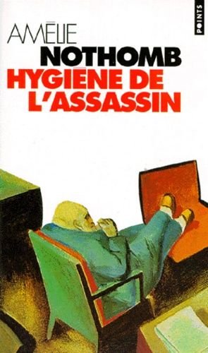 Hygiene de l'assassin