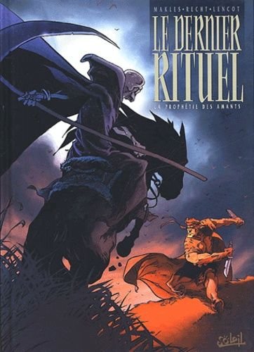 Le dernier rituel tome 1 - la prophetie des amants