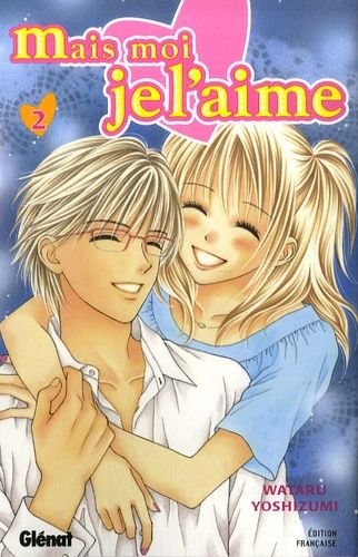 Mais moi je l'aime - tome 2